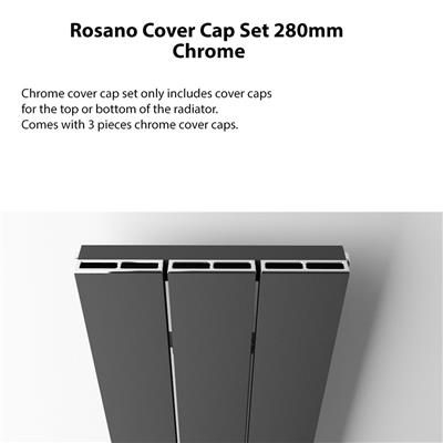 Rosano Cover Cap Set 280mm. Chrome