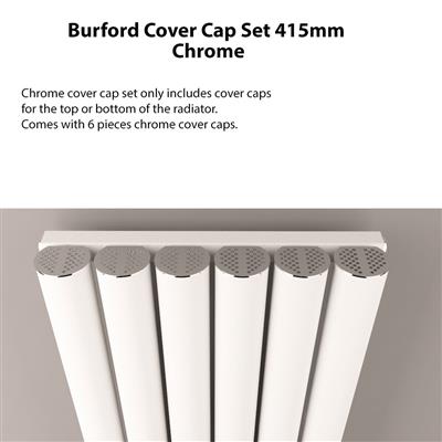 Burford Cover Cap Set 415mm Chrome