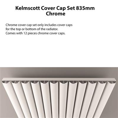 Kelmscott Cover Cap Set 835mm Chrome