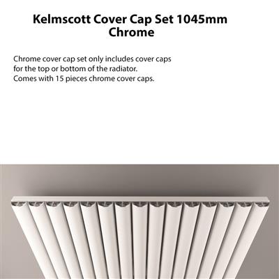 Kelmscott Cover Cap Set 1045mm Chrome